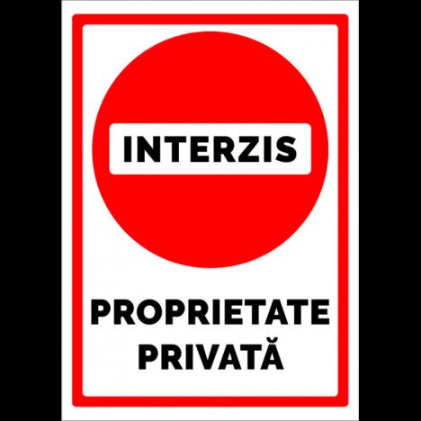 Semn de interzis proprietate privata